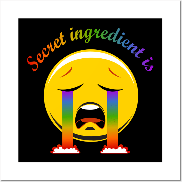 Secret Ingredient Rainbow Tears Emoji Wall Art by AlondraHanley